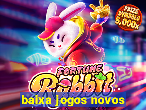 baixa jogos novos